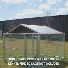 King Canopy Kennel Cover 10-Feet by 10-Feet, 1 3/8-Inch Steel Frame
