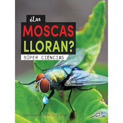 Spanish Book "Las moscas lloran?"