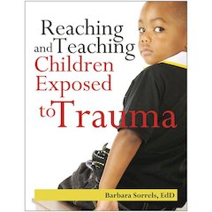 Reaching & Teaching Children Exposed to Trauma