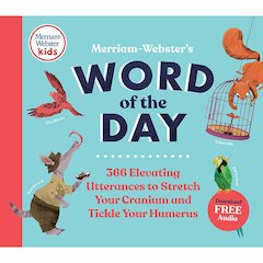Merriam-Webster's Word of the Day