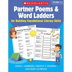 Partner Poems & Word Ladders for Building Literacy Skills: Grades 1–3