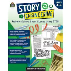 Story Engineering: Problem-Solving Short Stories Using STEM, Grade 3-4