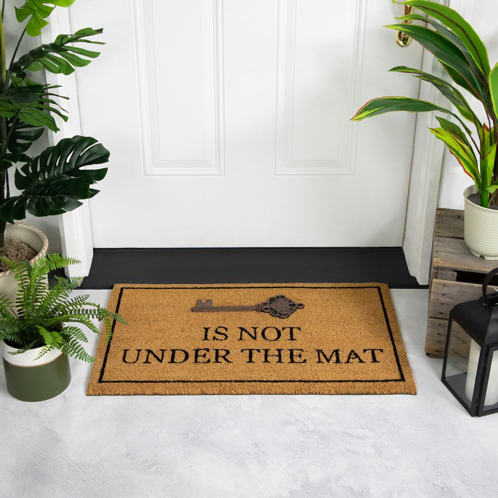 Key is Not Under the Mat Coir Outdoor Doormat 18" x 30". Picture 2