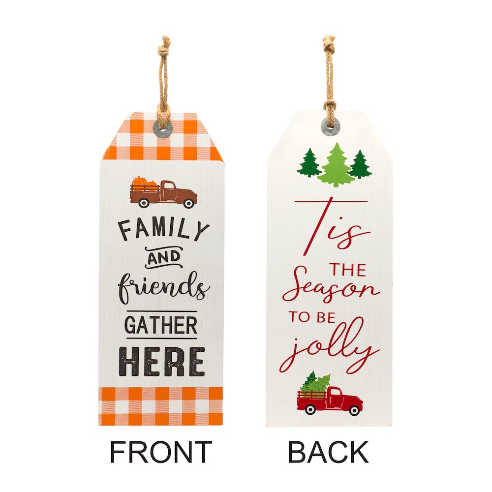 Tis The Season and Friends & Family Tag (Reversable) 9.45"L x 23.62"H MDF. Picture 1