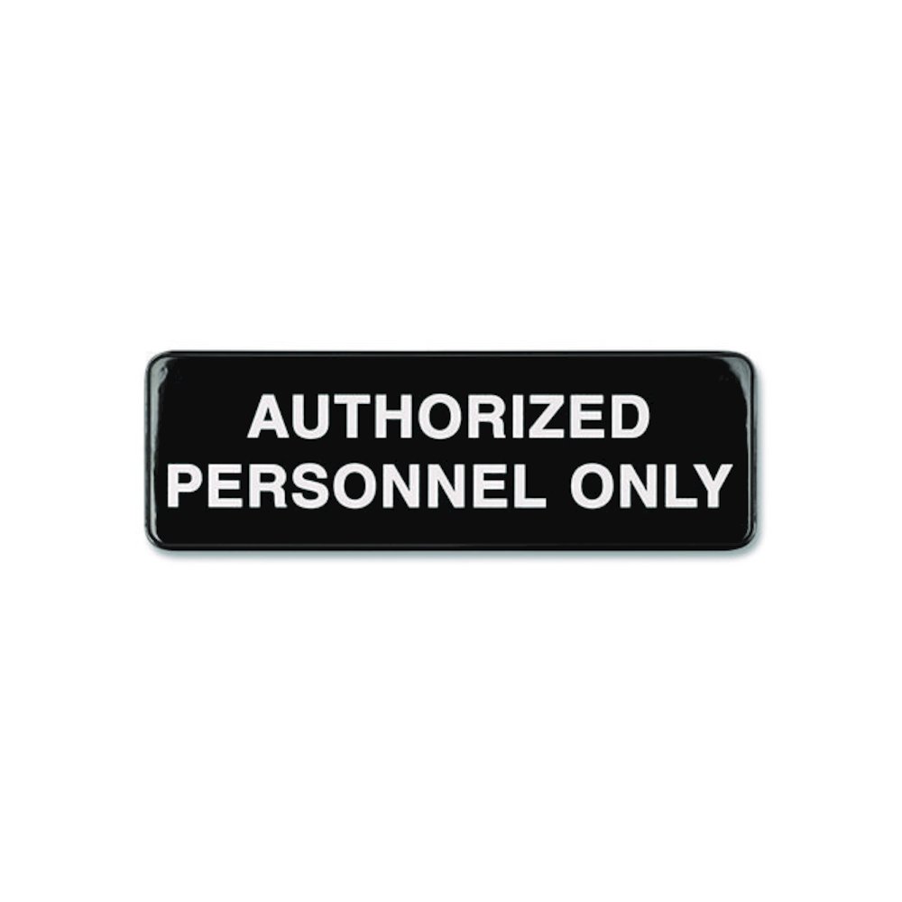 Authorized Personnel Only Indoor/Outdoor Wall Sign, 9" x 3", Black Face, White Graphics, 3/Pack. Picture 4