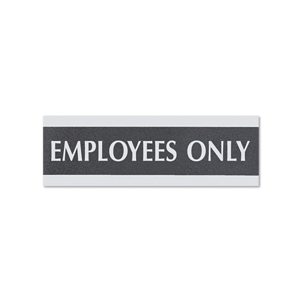 Century Series Office Sign, EMPLOYEES ONLY, 9 x 3, Black/Silver. Picture 1
