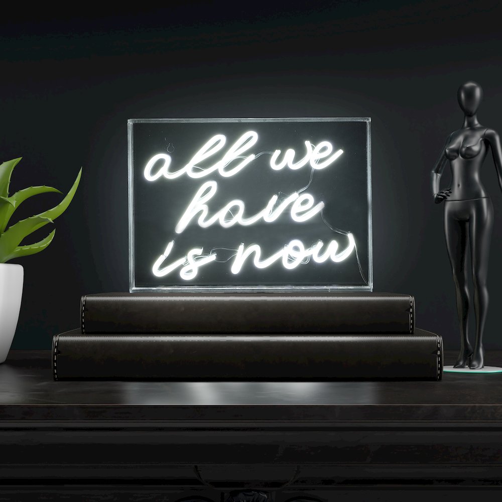 All We Have Is Now Contemporary Glam Acrylic Box Usb Operated Led Neon Light. Picture 6