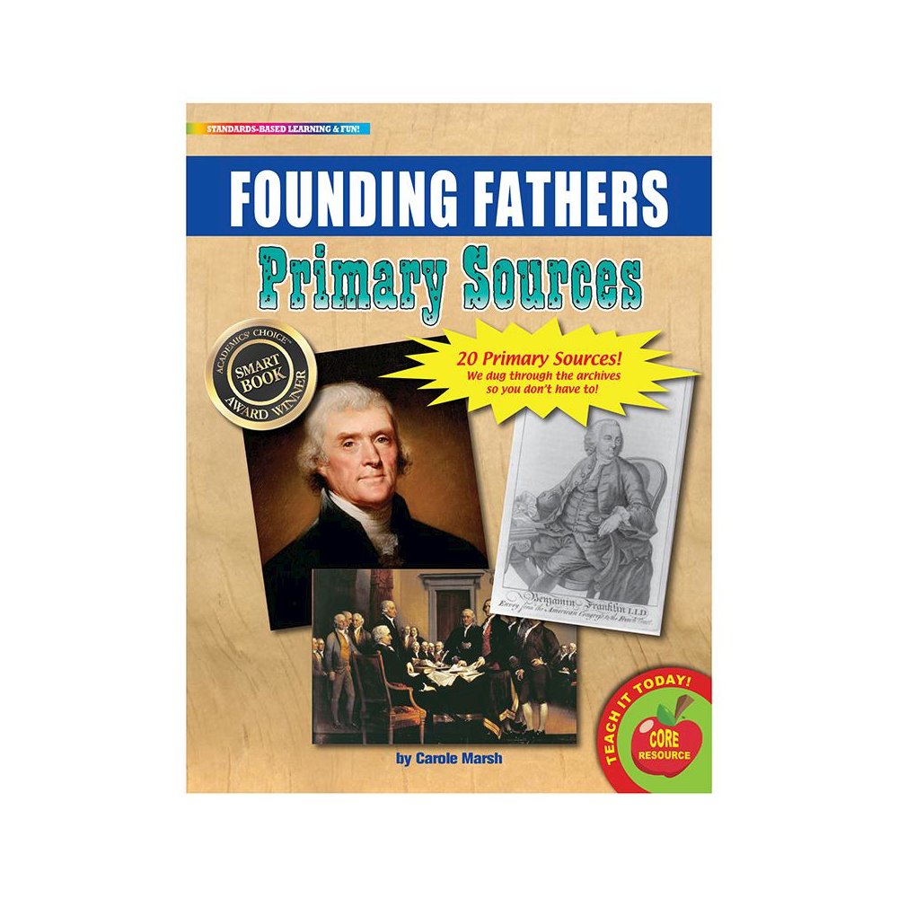 Primary Sources, Founding Fathers. Picture 2