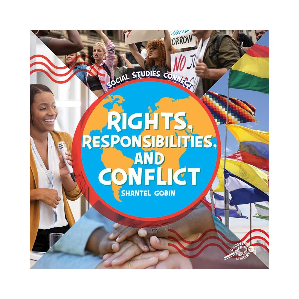 Rights, Responsibilities, and Conflict Hardcover. Picture 1