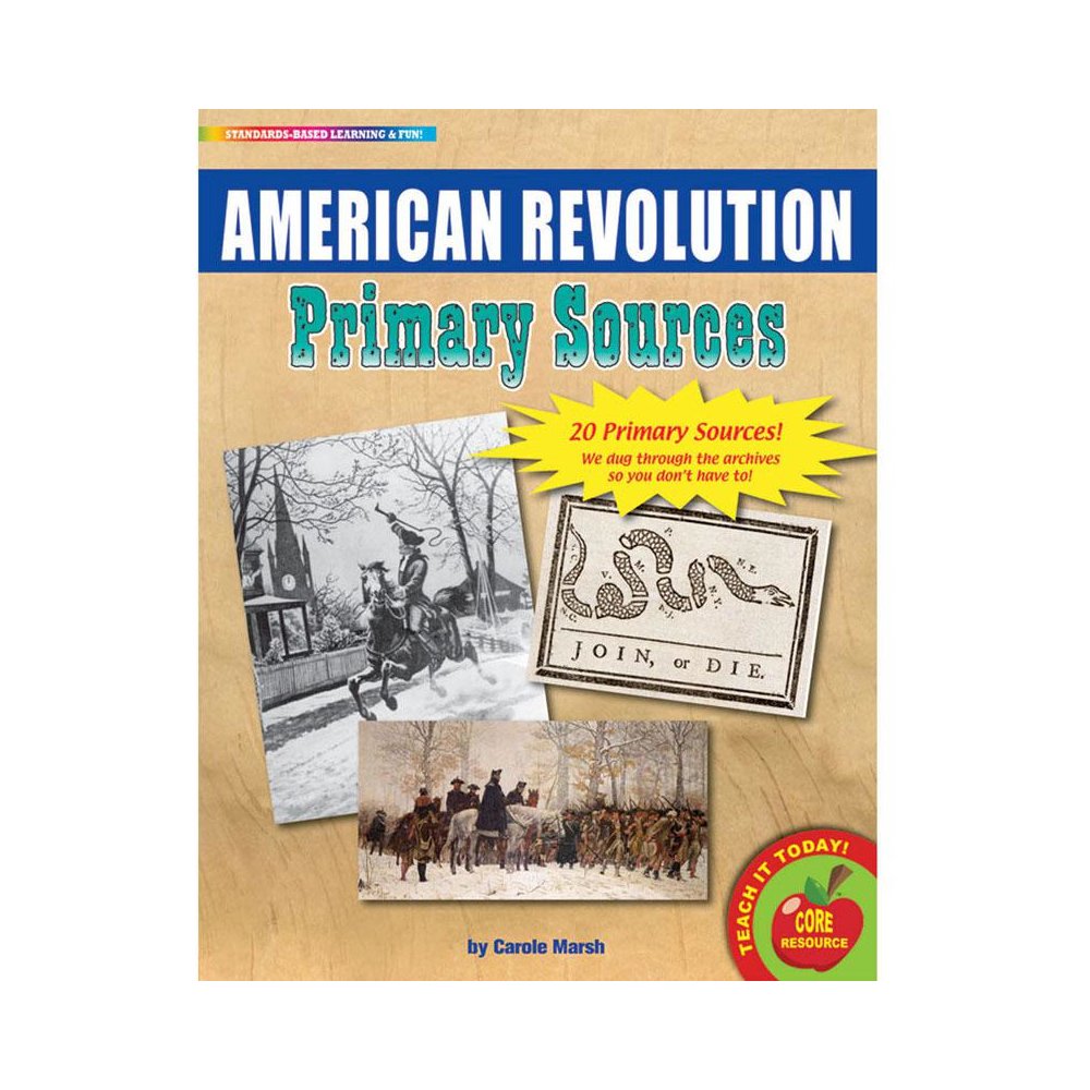 Primary Sources American Revolution. Picture 1