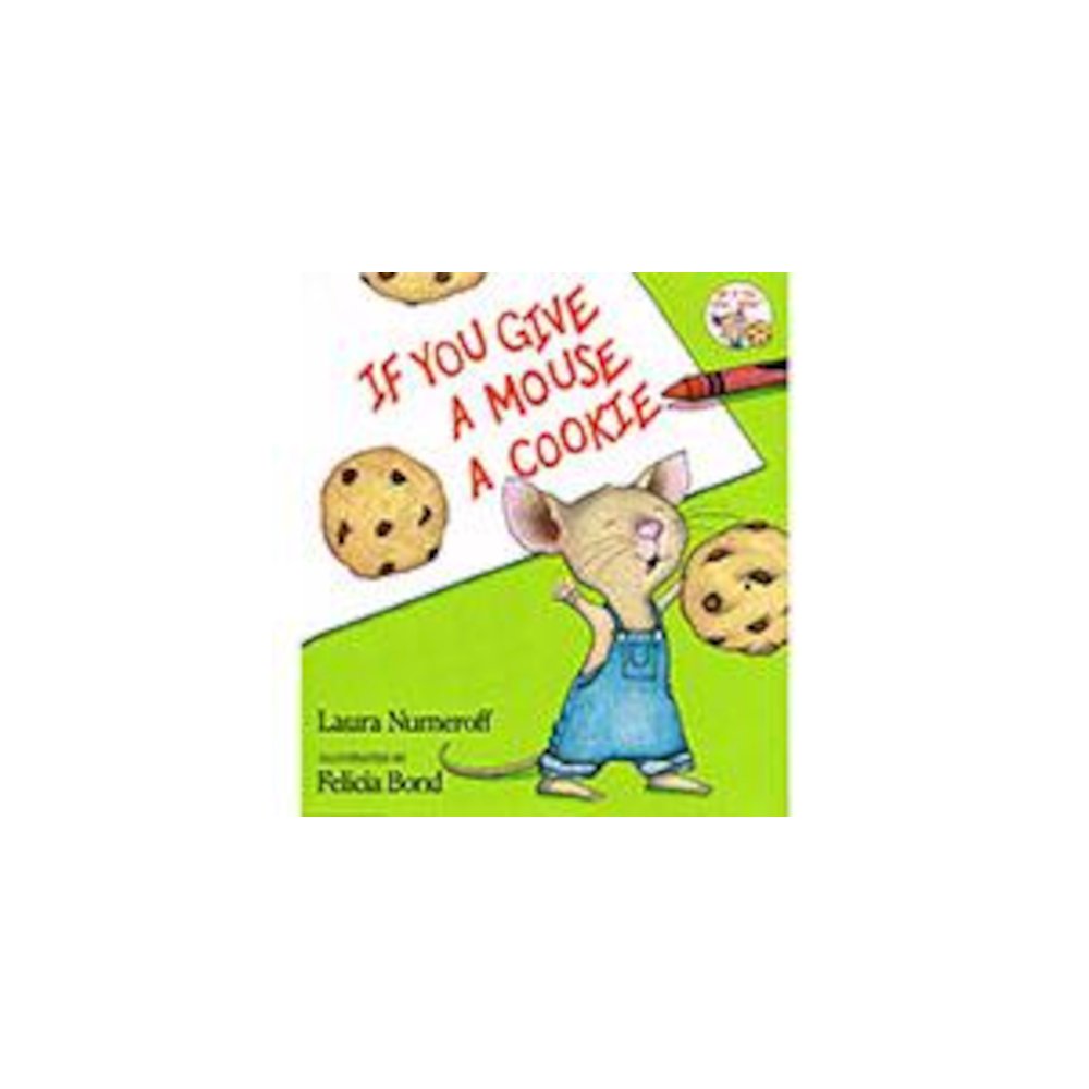 IF YOU GIVE A MOUSE A COOKIE. Picture 2
